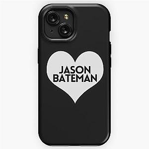 Love Jason Bateman iPhone Tough Case