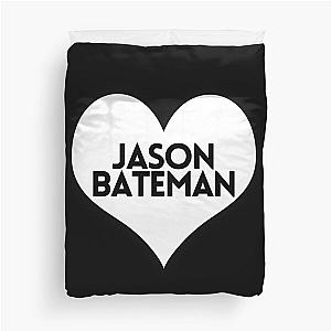 Love Jason Bateman Duvet Cover