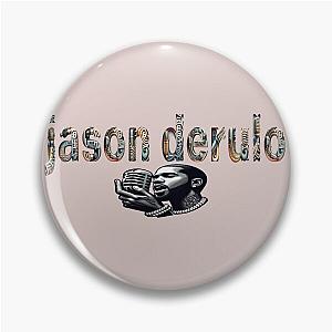 Exclusive Jason Derulo Inspired Merchandise - Elevate Your Style with Pop Flair! Pin