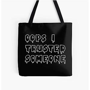 Oops I trusted someone - Jazmin Bean All Over Print Tote Bag