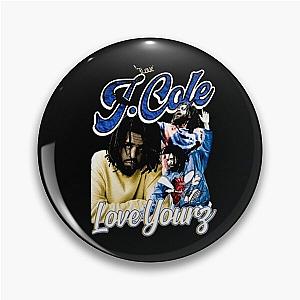 J. Cole Love Yourz Pin