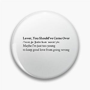 Lover, You Should've Come Over by Jeff Buckley Aesthetic Quote Pin