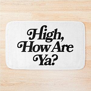 Jeffree Star High How Are Ya Blakc Unisex, Hort Sleevestank Toplong Sleevefor Men Women, Hot Summer Bath Mat