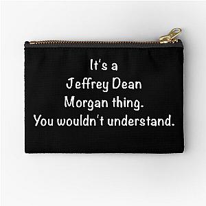 It's a Jeffrey Dean Morgan thing White Zipper Pouch