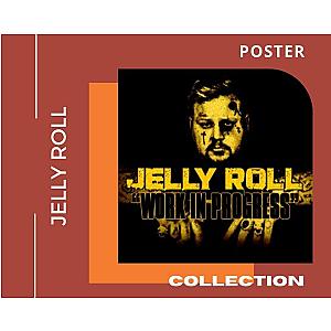 Jelly Roll Poster