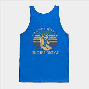 Jelly Roll Tank Tops - I Hope That Heaven Has A Smoking Section Boot Western Tank Top TP2509