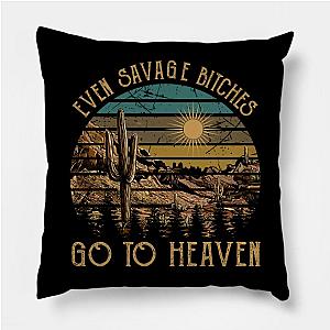 Jelly Roll Pillows - Even Savage Bitches Go To Heaven Mountain Cactus Graphic Poster TP2509