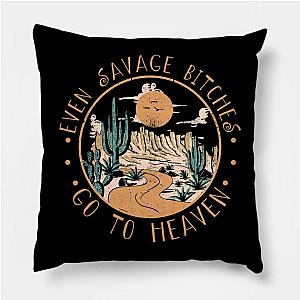 Jelly Roll Pillows - Even Savage Bitches Go To Heaven Road Mountain Cactus Poster TP2509