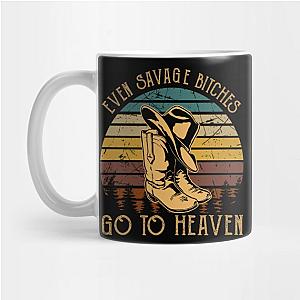 Jelly Roll Mugs - Even Savage Bitches Go To Heaven Country Music Cowboys Boots And Hat Mug TP2509