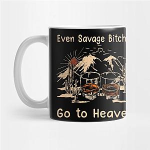 Jelly Roll Mugs - Even Savage Bitches Go To Heaven Drink Glass Mountain Mug TP2509