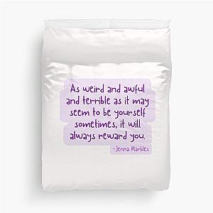 Jenna Marbles Quote Duvet Cover