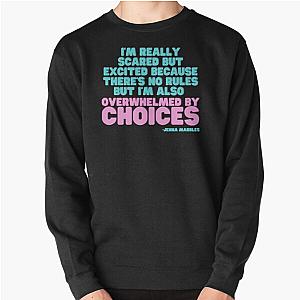 Overwhelmed by Choices Jenna Marbles Pullover Sweatshirt