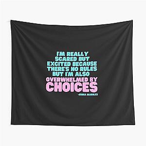 Overwhelmed by Choices Jenna Marbles Tapestry