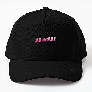 Jenna Marbles yelling JULIENUH!    Baseball Cap