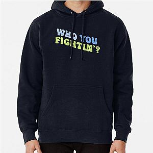 Jenna Marbles Who You Fightin'? Pullover Hoodie