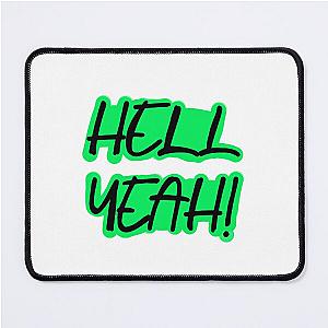 HELL YEAH - Jenna Marbles Mouse Pad