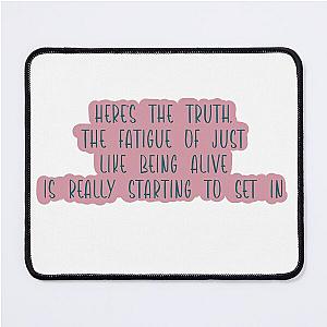 Fatigue of Being Alive - Jenna Marbles Mouse Pad