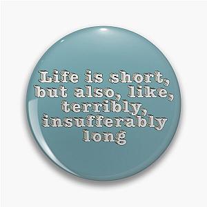 Jenna Marbles Quote Pin