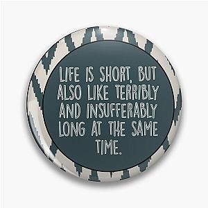 Jenna Marbles Quote Pin