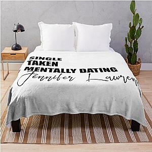 Mentally Dating Jennifer Lawrence Throw Blanket