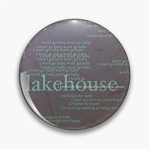 lakehouse - love is not dying jeremy zucker typographic Pin