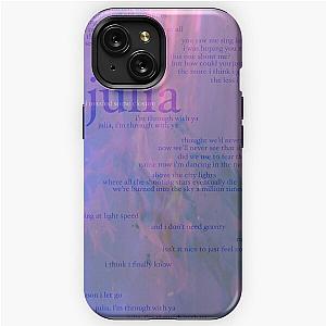 julia - love is not dying jeremy zucker typographic iPhone Tough Case