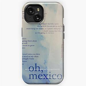 oh, mexico - love is not dying jeremy zucker typographic iPhone Tough Case