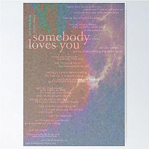 somebody loves you - love is not dying jeremy zucker typographic Poster