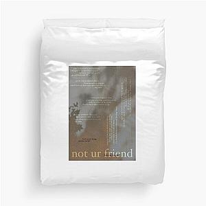 not ur friend - love is not dying jeremy zucker typographic Duvet Cover