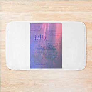 julia - love is not dying jeremy zucker typographic Bath Mat