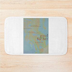 good for her - love is not dying jeremy zucker typographic Bath Mat