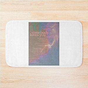 somebody loves you - love is not dying jeremy zucker typographic Bath Mat