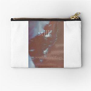 still - love is not dying jeremy zucker typographic Zipper Pouch