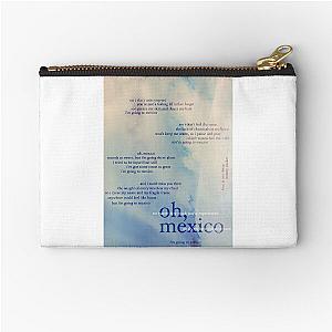 oh, mexico - love is not dying jeremy zucker typographic Zipper Pouch