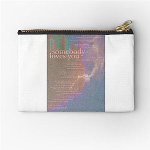 somebody loves you - love is not dying jeremy zucker typographic Zipper Pouch