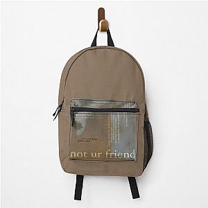 not ur friend - love is not dying jeremy zucker typographic Backpack