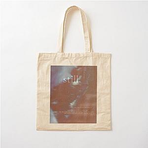 still - love is not dying jeremy zucker typographic Cotton Tote Bag