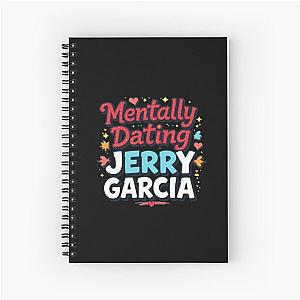 Mentally Dating Jerry Garcia Notebook