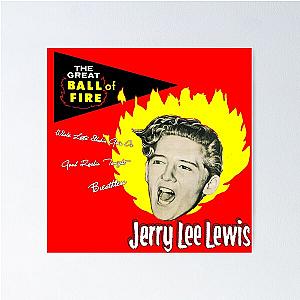 Jerry Lee Lewis - The Great Ball of Fire! Poster