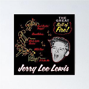 Jerry Lee Lewis - The Great Ball of Fire Version 2 Poster