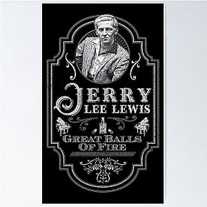 Jerry Lee Lewis Great Balls Of Fire Tribute Poster
