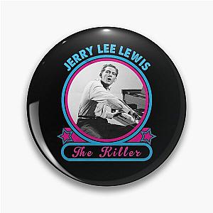 The Killer Jerry Lee Lewis Legend Pin