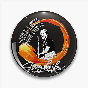 Jerry Lee Lewis Classic . Pin