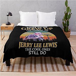 Some Of Us Grew Up Listening To  Jerry Lee Lewis The Cool Ones Still Do Vintage Throw Blanket