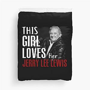 This Girl Loves Her Jerry Lee Lewis Duvet Cover