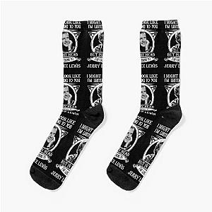 I May Look Like I'm Listening To You Jerry Lee Lewis Classic Socks