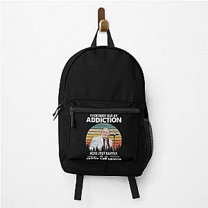 Everybody Has An Addiction Mine Just Happens To Be Jerry Lee Lewis Vintage Backpack