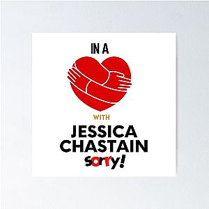 In A Relationship With Jessica Chastain Sorry Poster