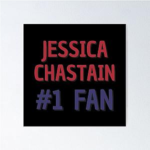 Jessica Chastain 1 Fan Poster