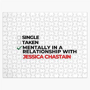 Mentally In A Relationship With Jessica Chastain Jigsaw Puzzle